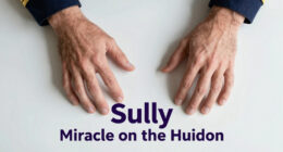 ‘Sully,’ ‘Miracle on the Hudson’ Pilot, Announces Alzheimer’s Diagnosis
